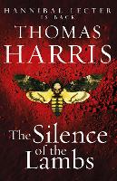 Silence Of The Lambs: (Hannibal Lecter) (ePub eBook)