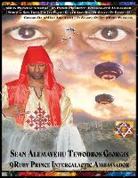  9ruby Prince of Abyssinia Da Prince President Intergalactic Ambassador Spiritual Soul: Giorgis Da 9mind Architect in...